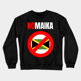 Nomaika! Kein Jamaika im Bundestag! | Koalition Crewneck Sweatshirt